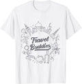 Travel Buddies Friends Quote World Places Visits Motivation