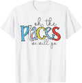 Oh The Places We Will Go Reading Day Book Lovers Teachers