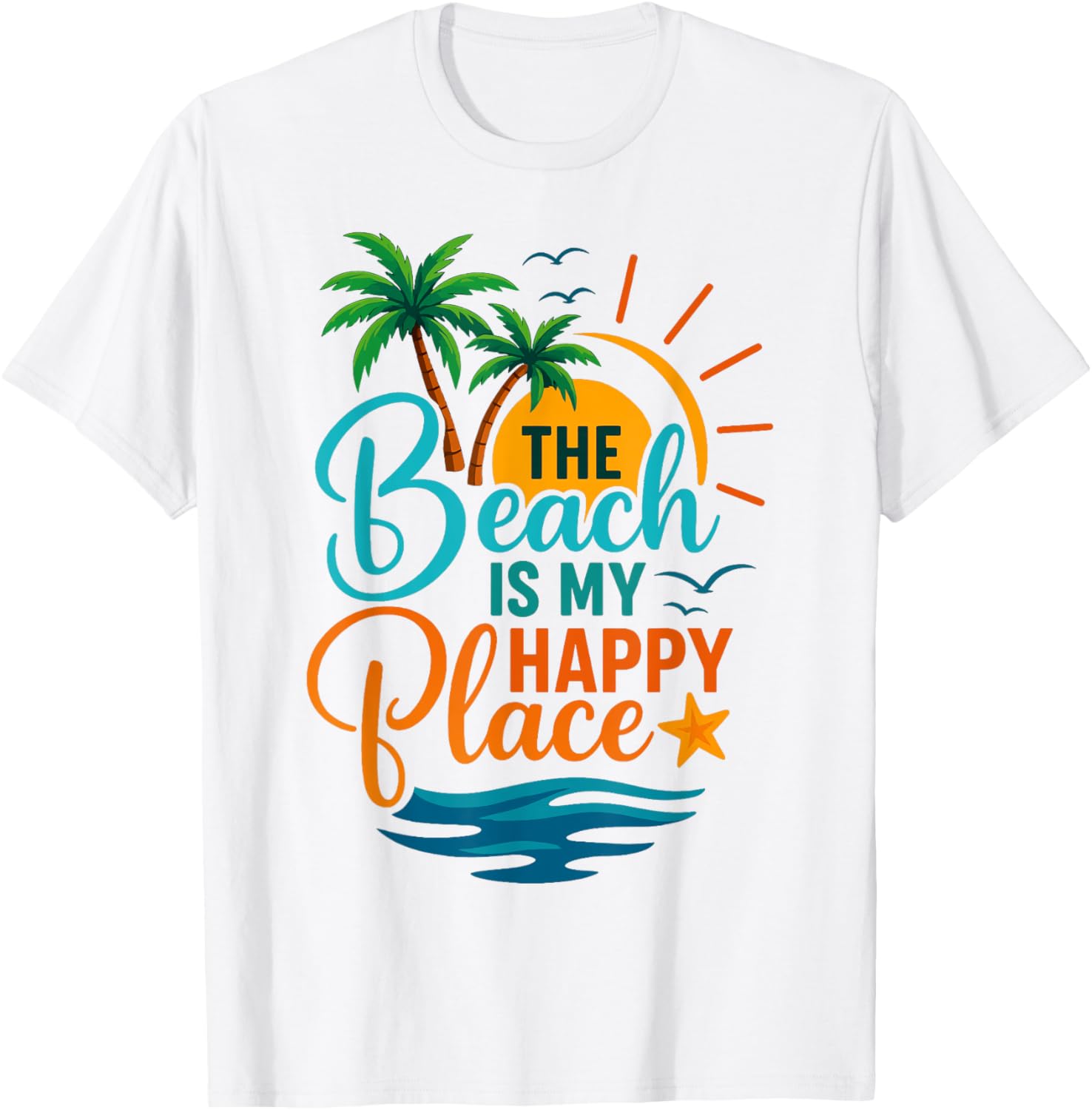 The Beach Is My Happy Place Beach Summer Vacation Holiday