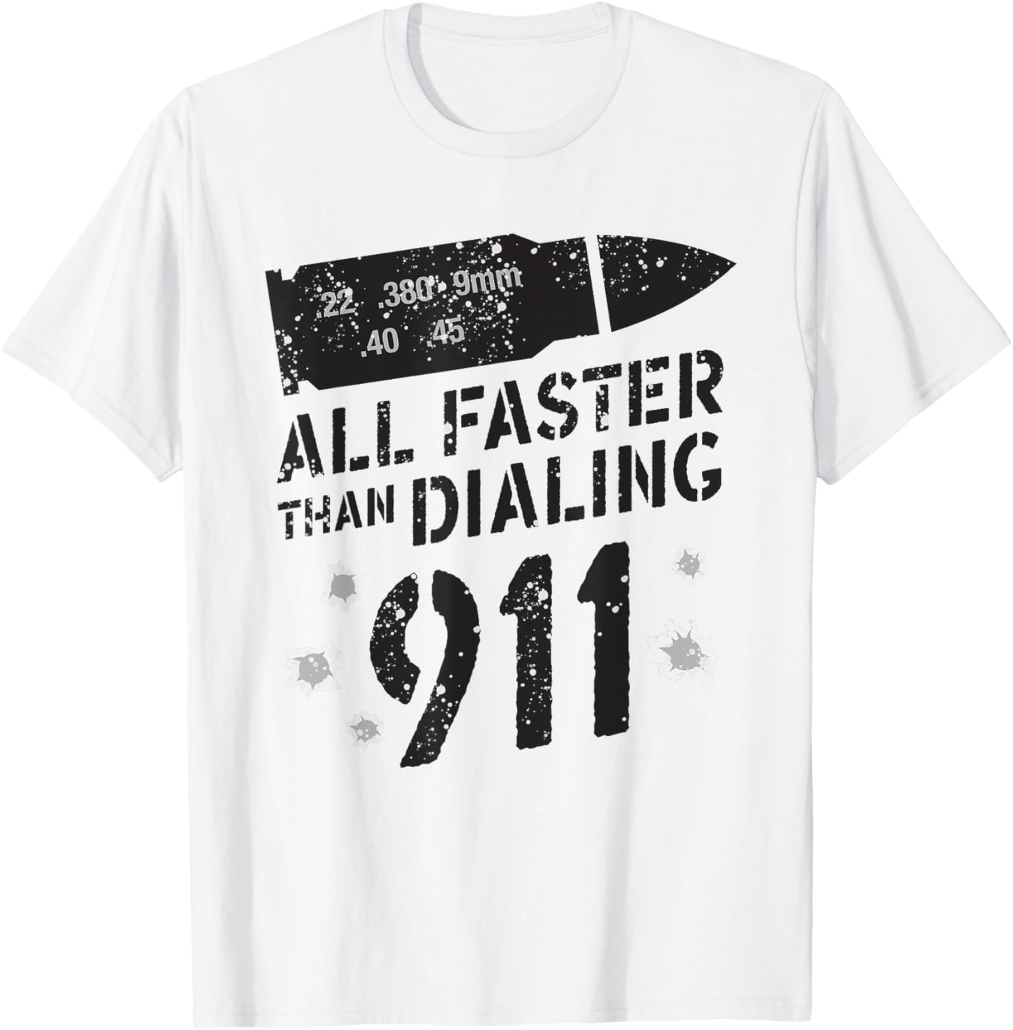 22 380 9Mm 40 45 All Faster Than Dialing 911 Funny Gun