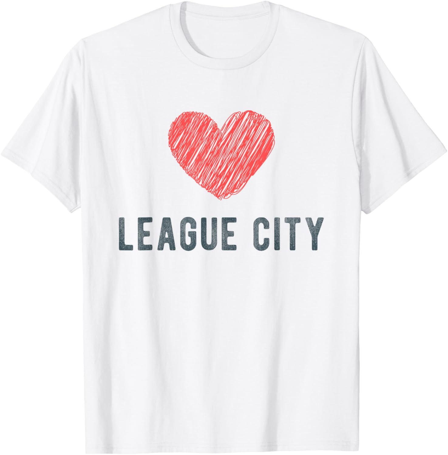 League City Heart Love Favorite City or Place