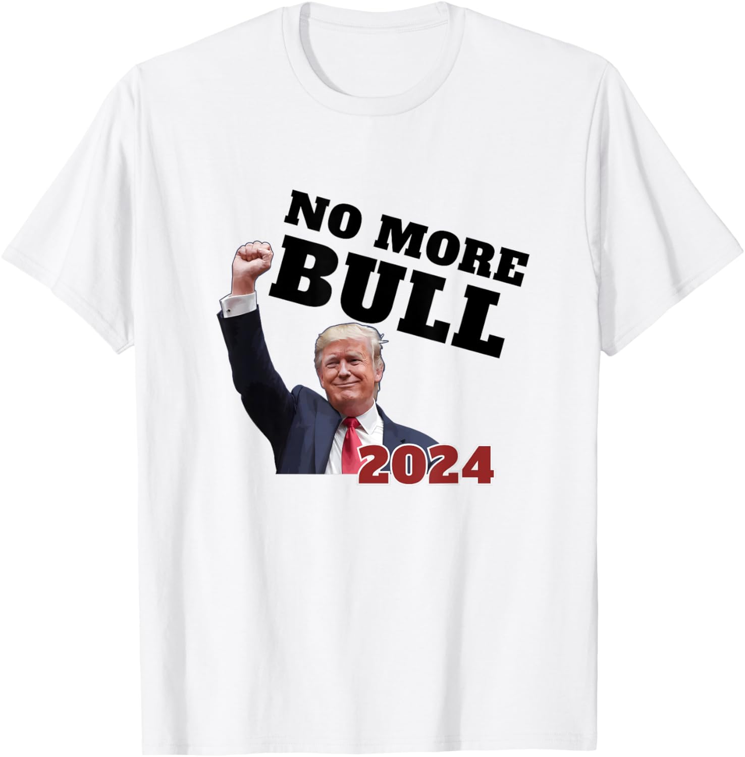 Funny No More Bull 2024 Trump Squad Pro Gun Pro Life Team