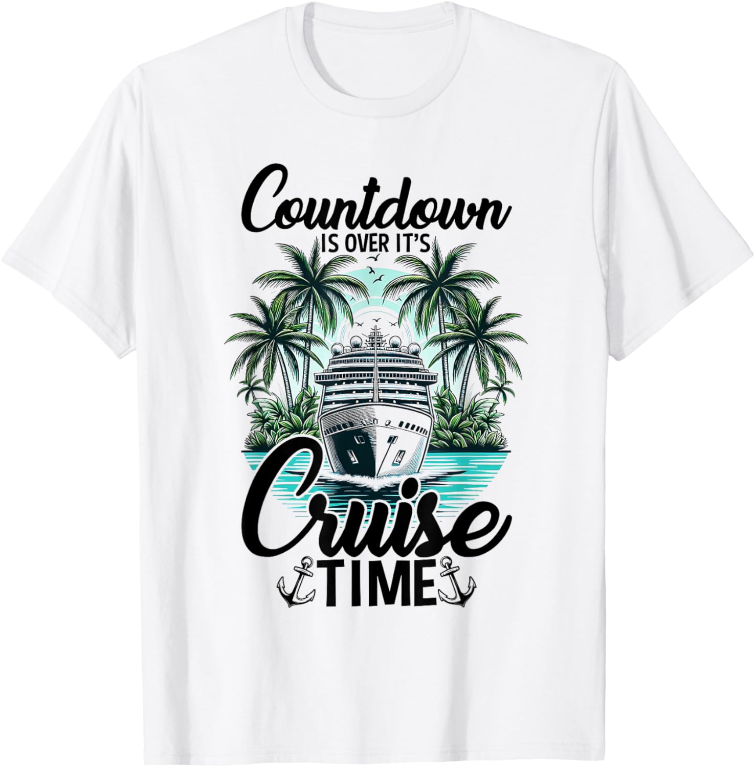 Countdown Is Over It S Cruise Time Co