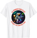 All Progress Takes Place Outside Comfort Zone Astronaut 6