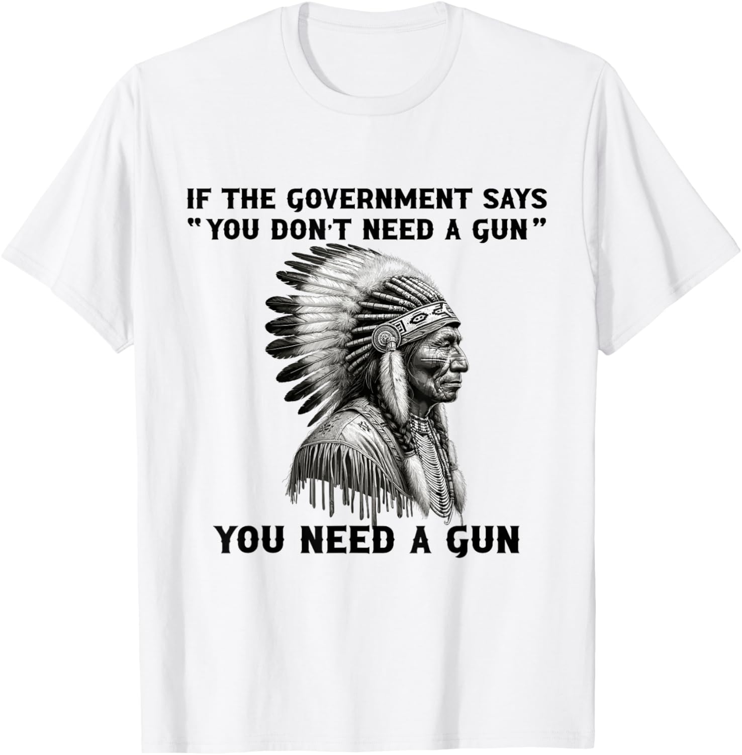 If Government Says You Dont Need A Gun