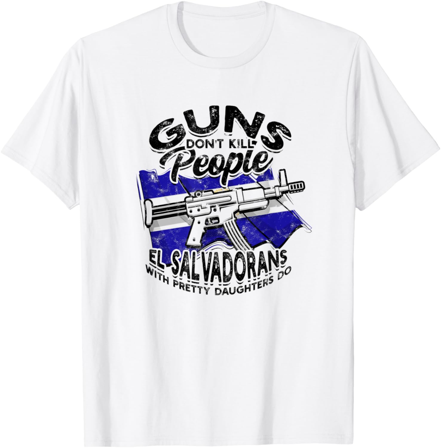 Guns Dont Kill People El Salvador People Guns