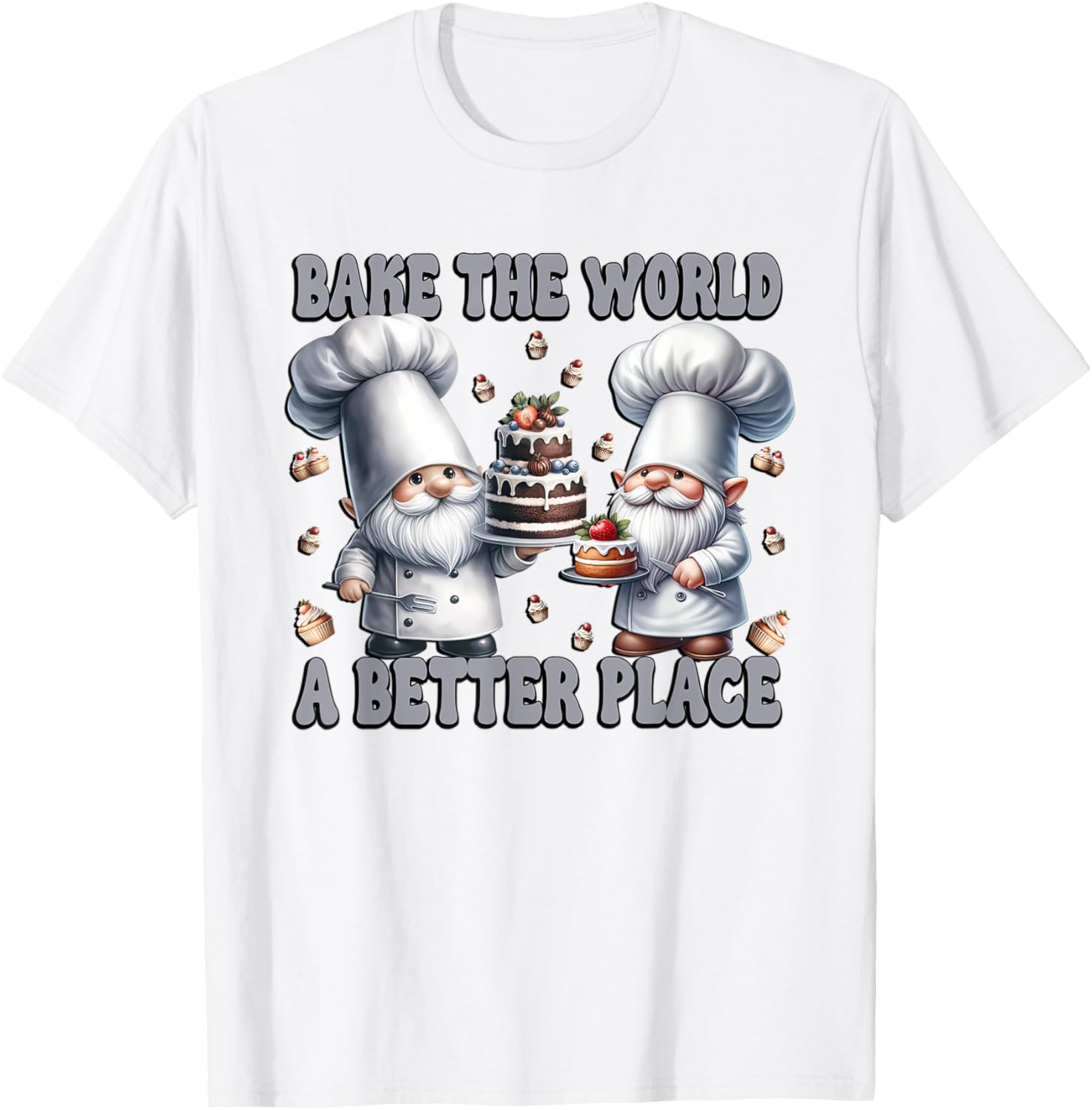 Pastry Chef Dad Gnomes Graphic Bake The World A Better Place