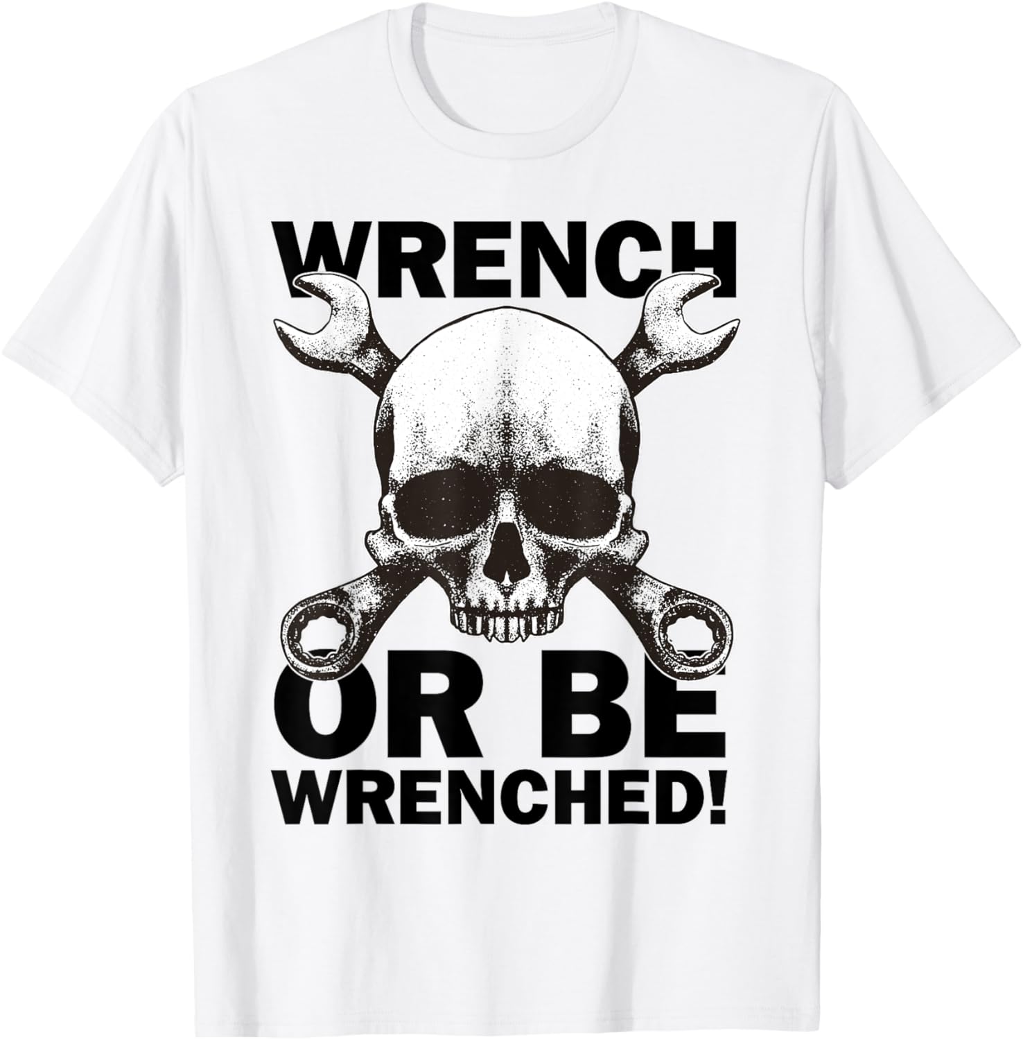 Diesel Mechanic Wrench Or Be Wrenched