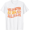 Funny Life Is Better At The Beach Retro 70s Summer Vacation Men Women Girls Kids