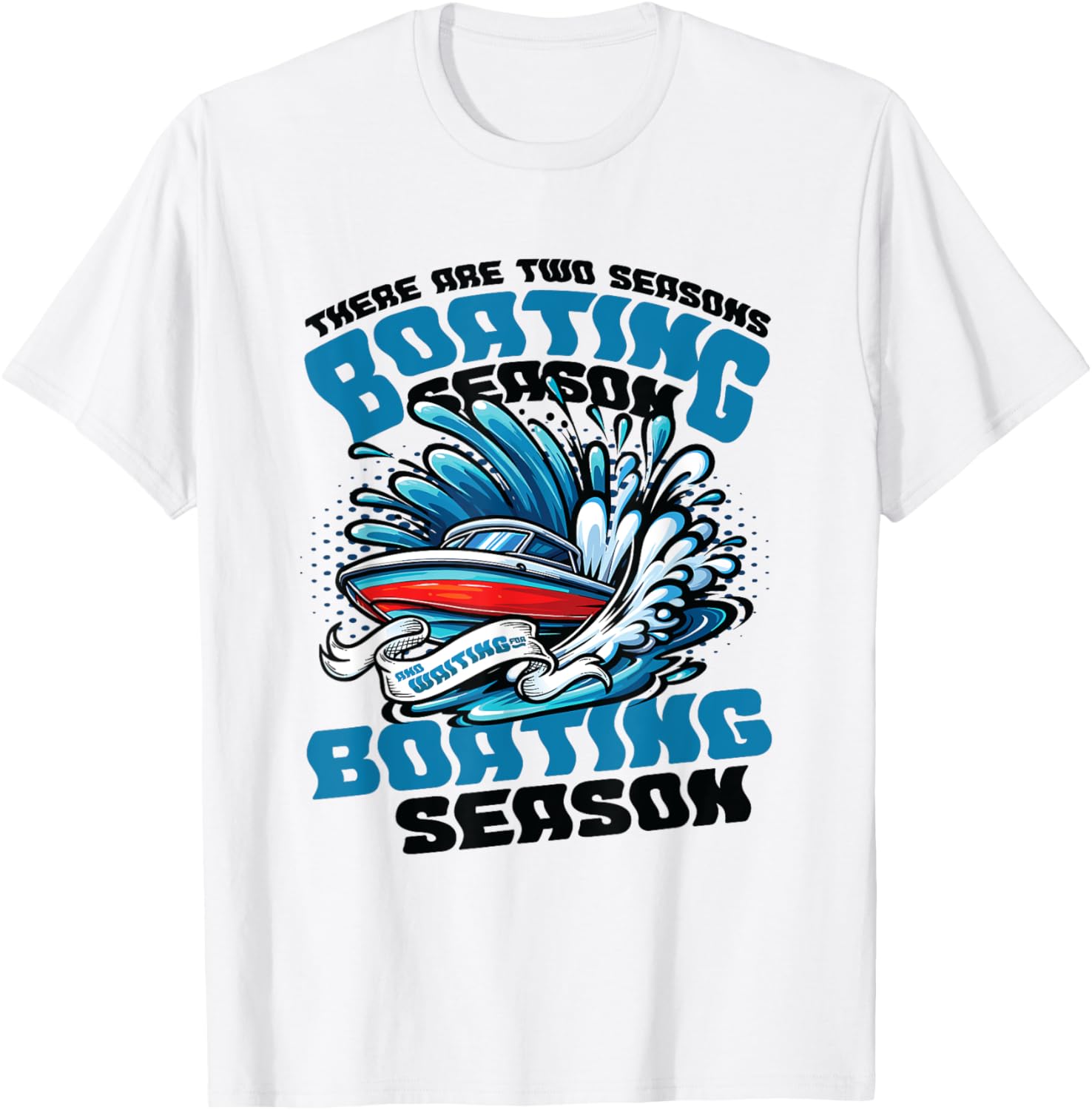 Boating Season Boat Captain