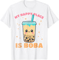 My Happy Place is Boba Kawaii Anime Novelty Teen Girl Gift