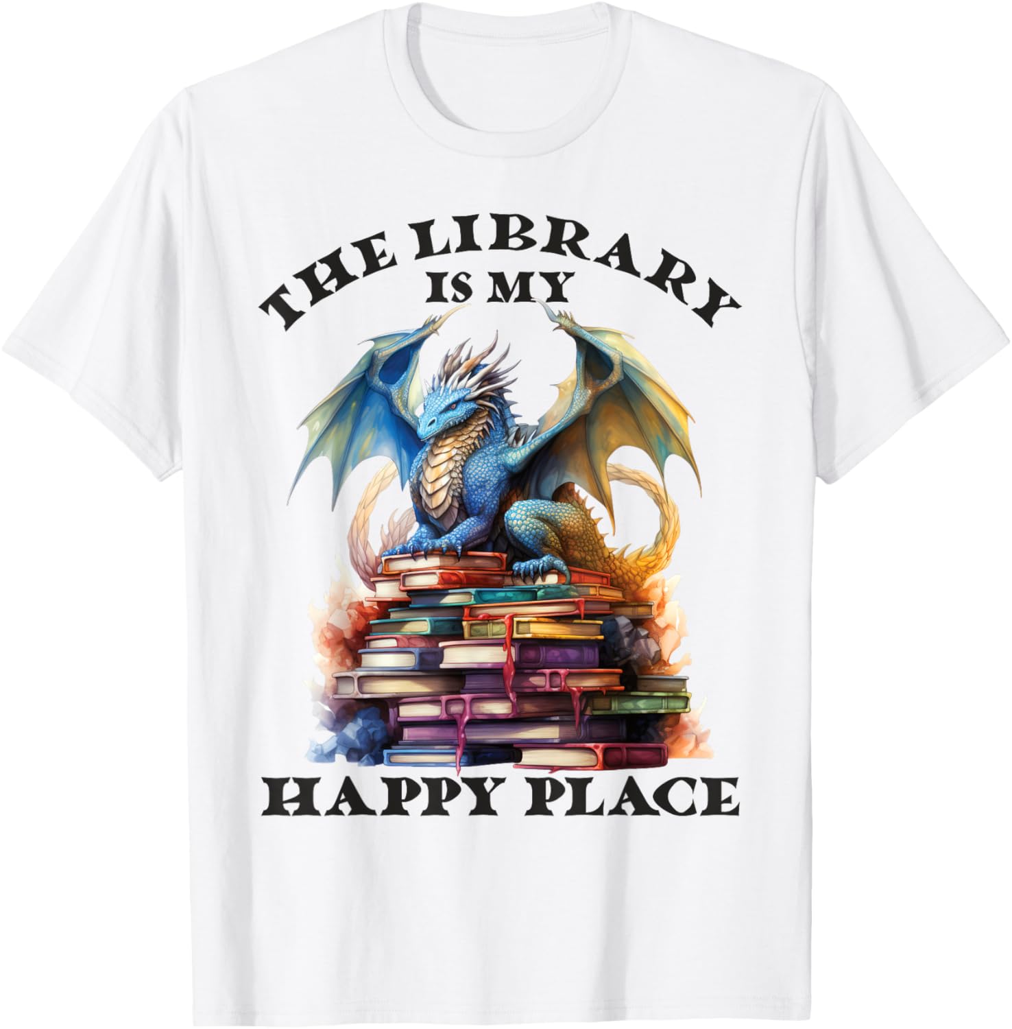 The Library Is My Happy Place Dragon Teacher Men Women Kids