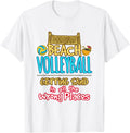 Beach Volleyball Novelty Sand In Wrong Places T-Shirt for Men Women Kids
