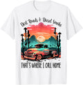 Western Sunset Dirt Road Diesel Smoke Where I