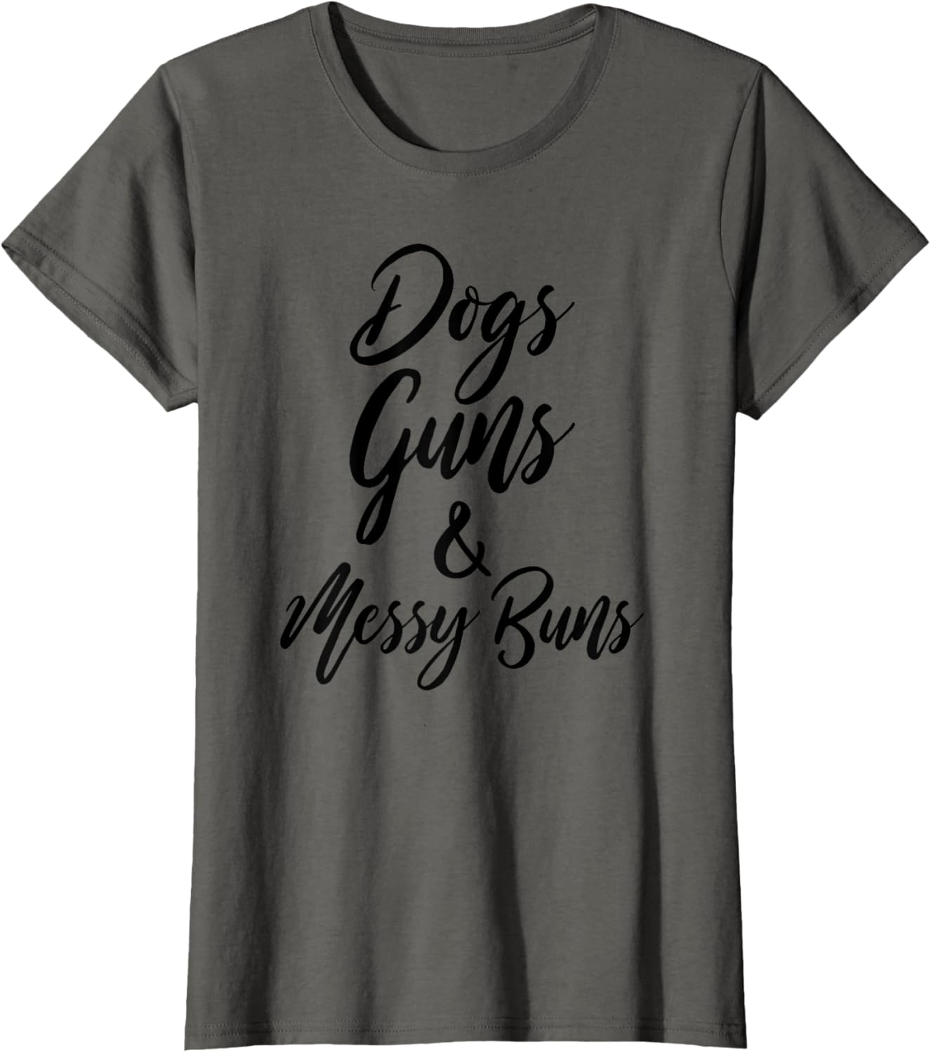 Dogs Guns Messy Buns Dog Lover Womens Pro Gun