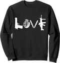 Love Weapons Guns Grenades Knives Assault Rifle Guns T Shirt Sweatshirt