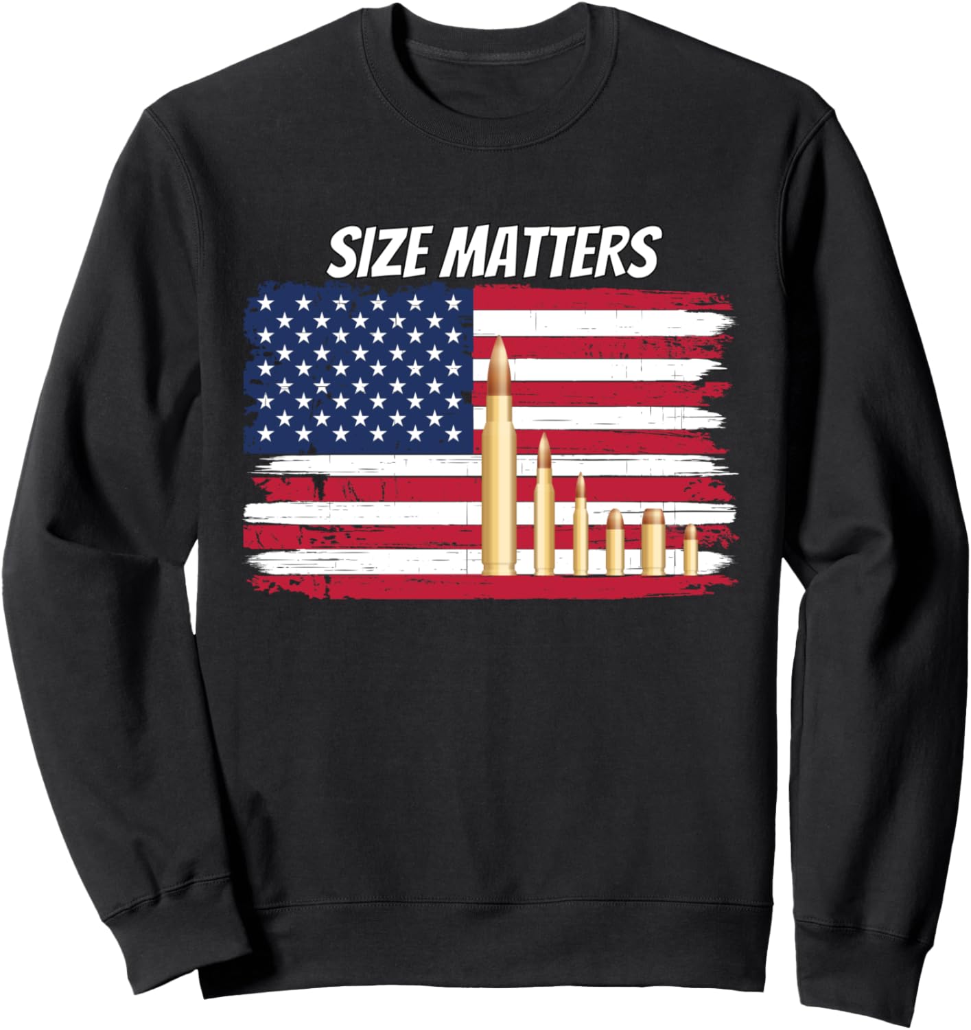 Size Matters Bullet Shirt All Guns Matter T Shirt Sweatshirt