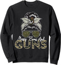 Messy Buns Guns Tshirt Women Wife Mom Military Sweatshirt