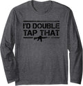 Id Double Tap That Funny Ar 15 Gun Owner Target Shooting Long