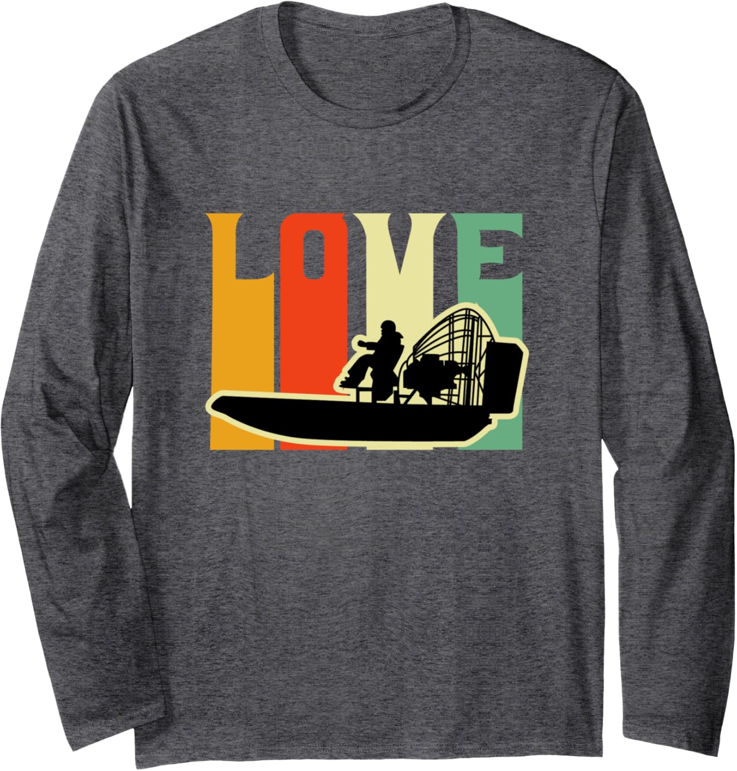 Love Airboat Airboating Fanboat Long Sleeve