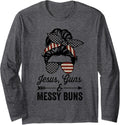 Jesus Guns Messy Buns Womens Funny American Gun Owner Long Sleeve