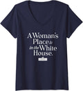 Womens A Woman's Place is in the White House Women Teens Girls V-Neck