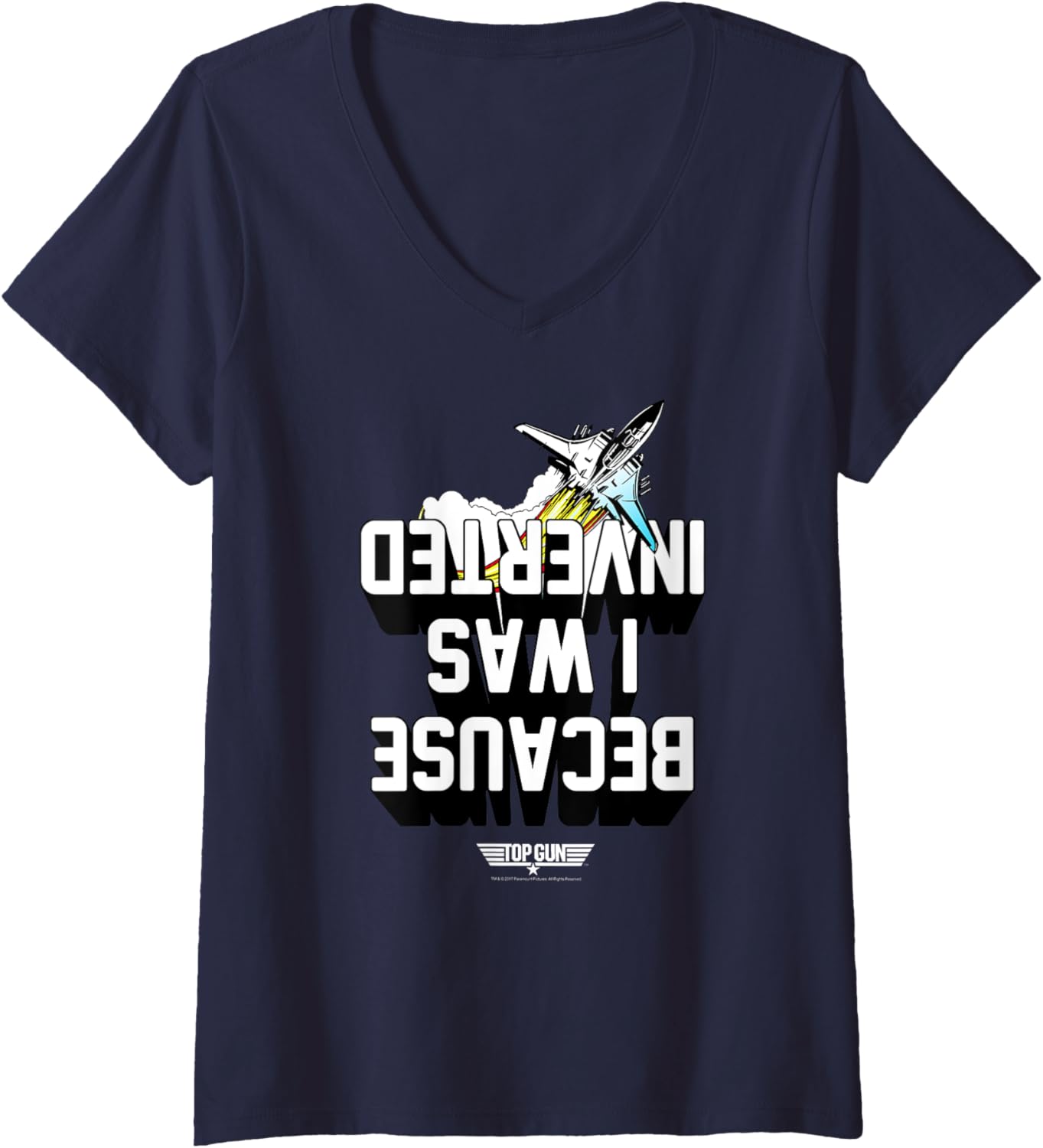 Womens Top Gun Because I Was Inverted White Text Action Movie V