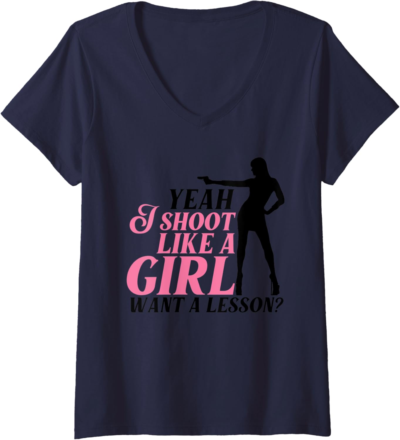 Womens Funny Yeah I Shoot Like A Girl Cool Gun Shooting Women