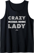 Crazy Lady for Michael Hobbs Prospect Baseball Fan Gear Tank Top
