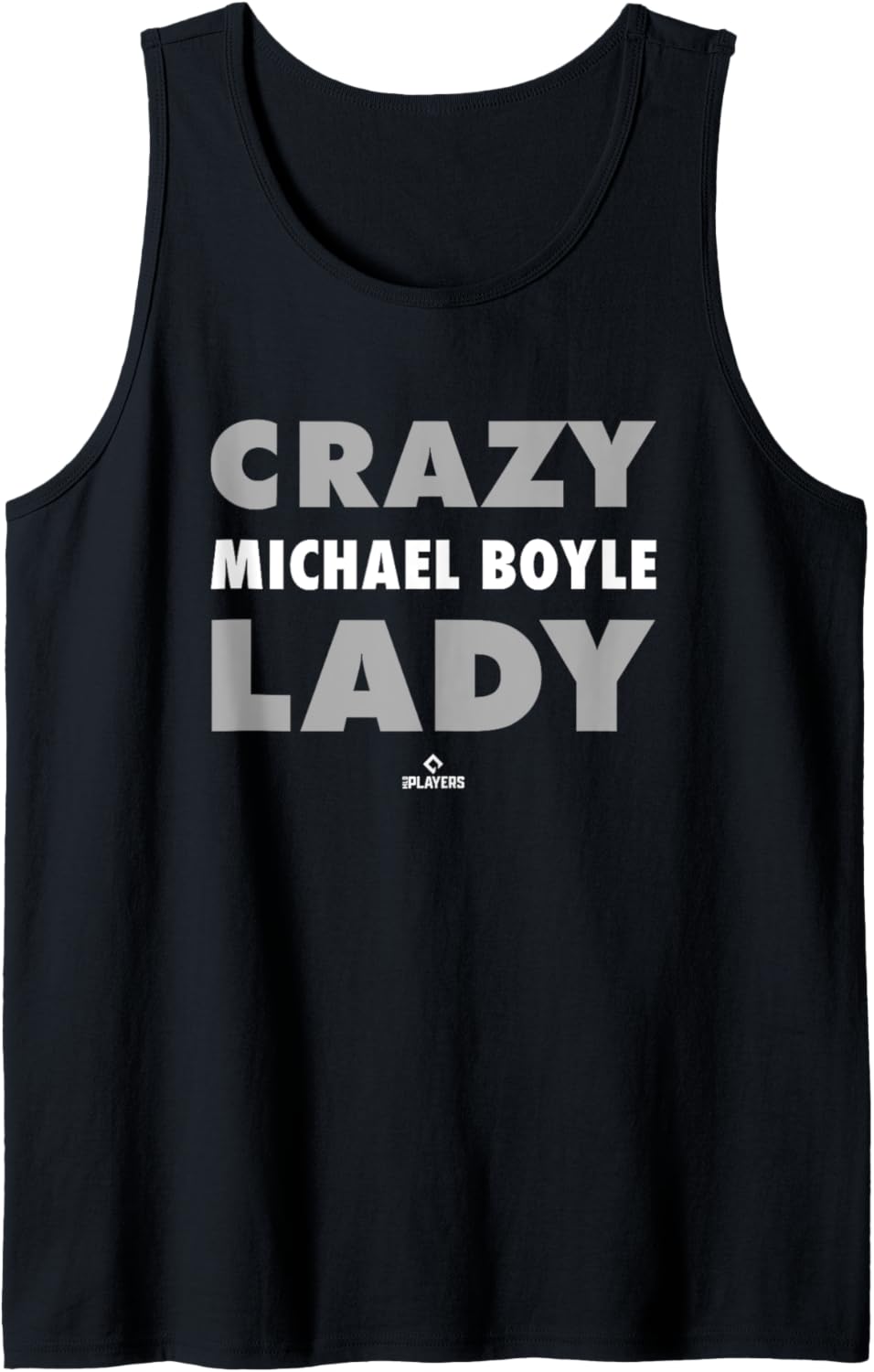 Crazy Lady for Michael Boyle Prospect Baseball Fan Gear Tank Top