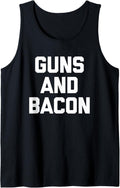 Guns Bacon T Shirt Funny Saying Sarcastic Humor Gun Owner Tank Top