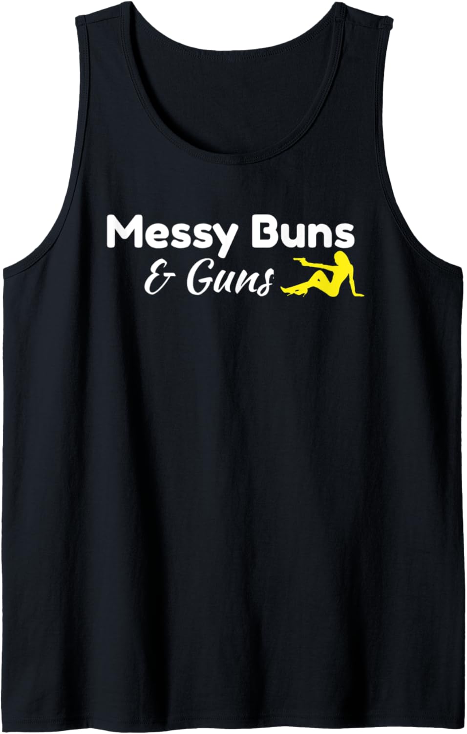 Messy Buns Guns Tshirt Women Tank Top