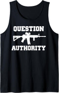 Question Authority Ar15 Pro Gun Tshirt Tank Top