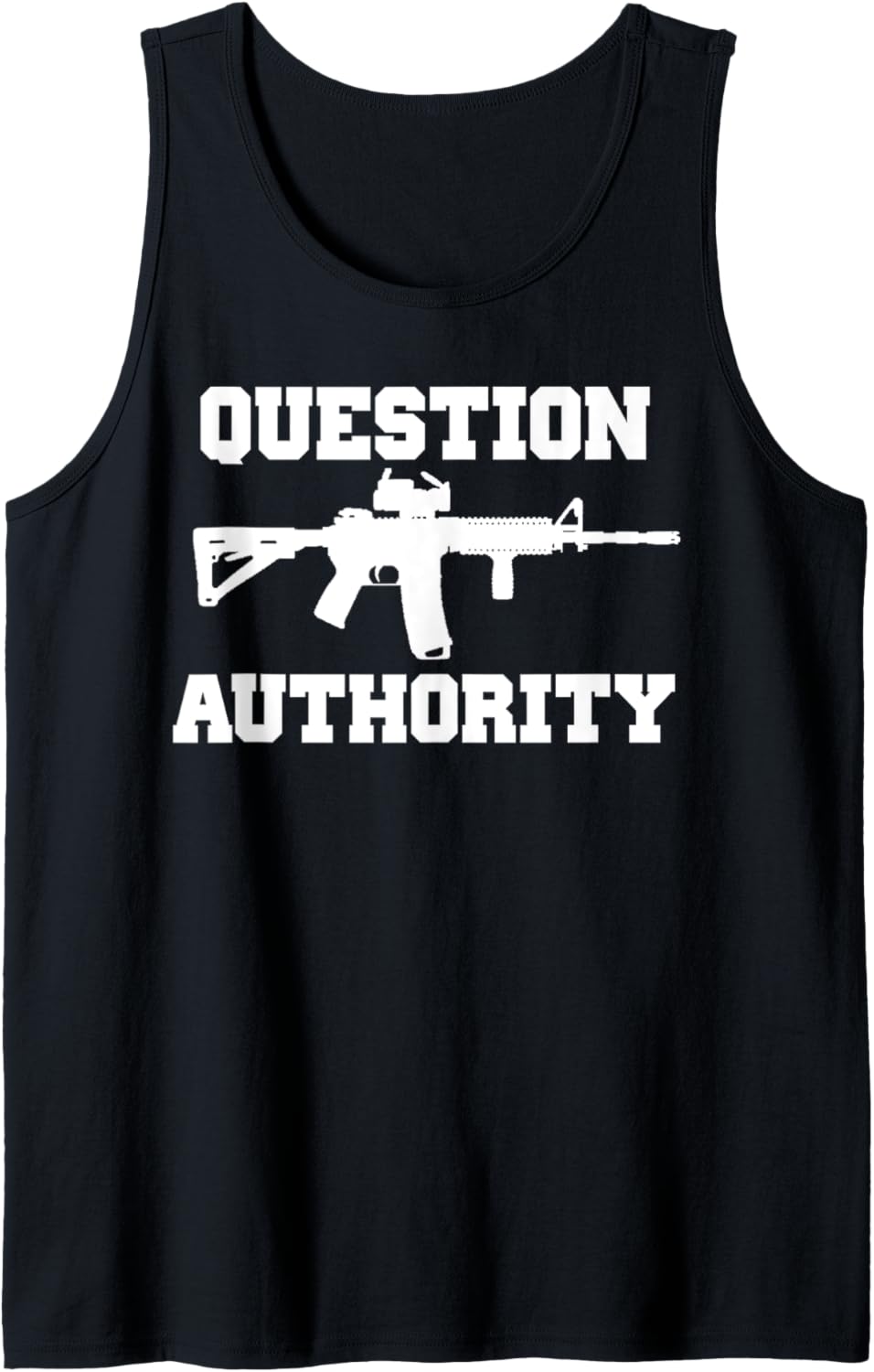 Question Authority Ar15 Pro Gun Tshirt Tank Top