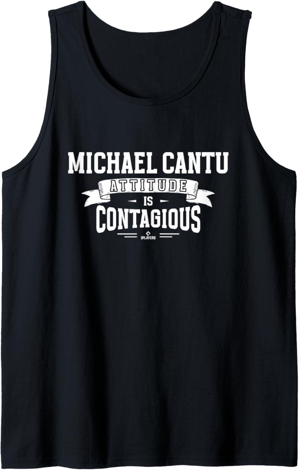 Attitude Is Contagious Michael Cantu Prospect Baseball Fan Tank Top