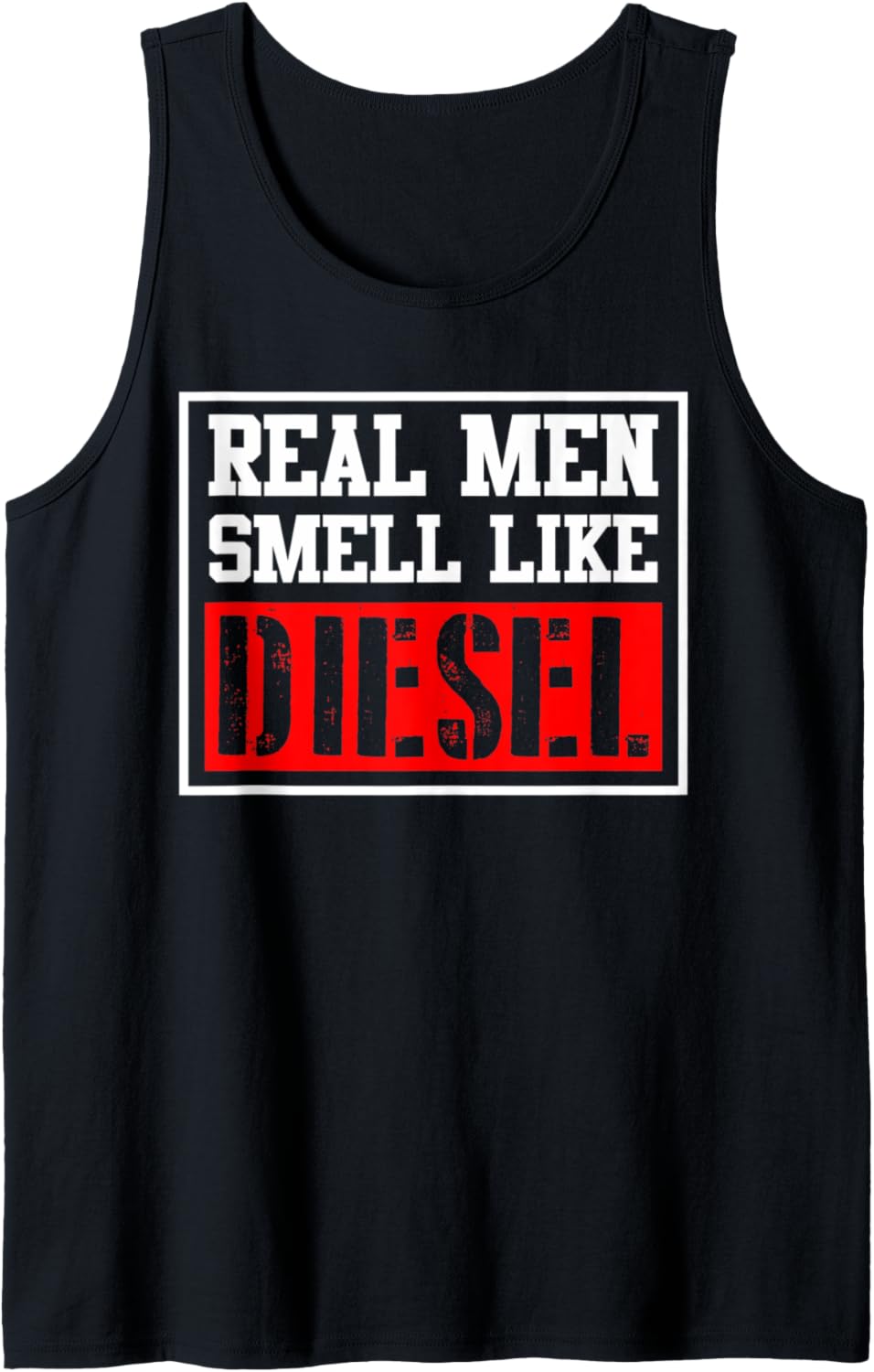 Real Men Smell Like Diesel Funny Auto Mechanic