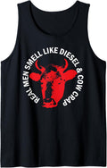 Mens Real Men Smell Like Diesel Cow Rancher