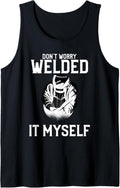 Mens Don T Worry Welded It Myself Diesel