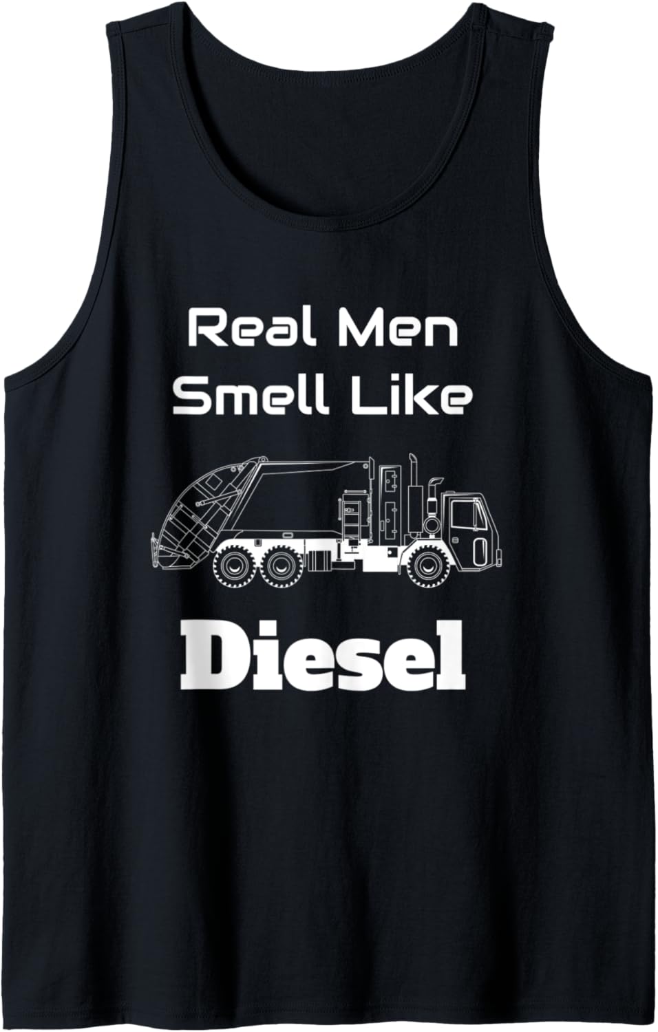 Mens Mens Real Men Smell Like Diesel Father