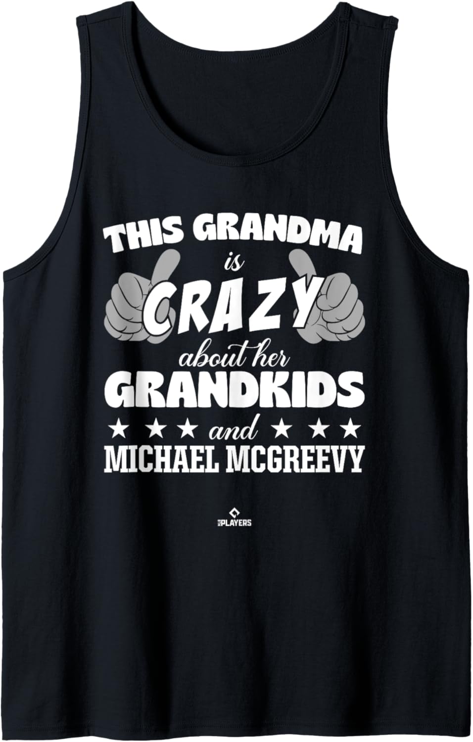 Grandma Crazy for Michael McGreevy Prospect Baseball Fan Tank Top