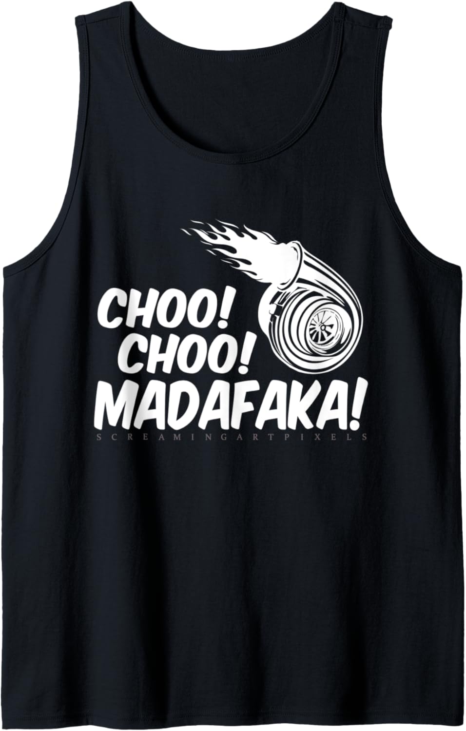 Choo Choo Madafaka Diesel Truck Rolling Coal Turbo
