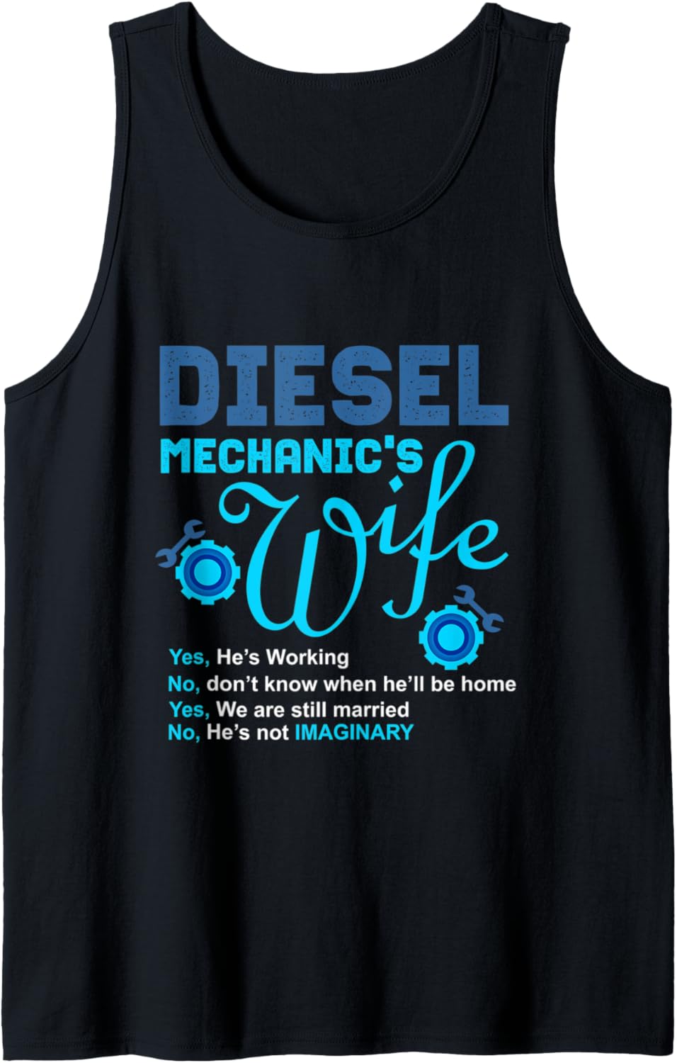 Diesel Mechanics Wife T Tank Top