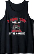 I Love Smell Of Diesel In Morning Men