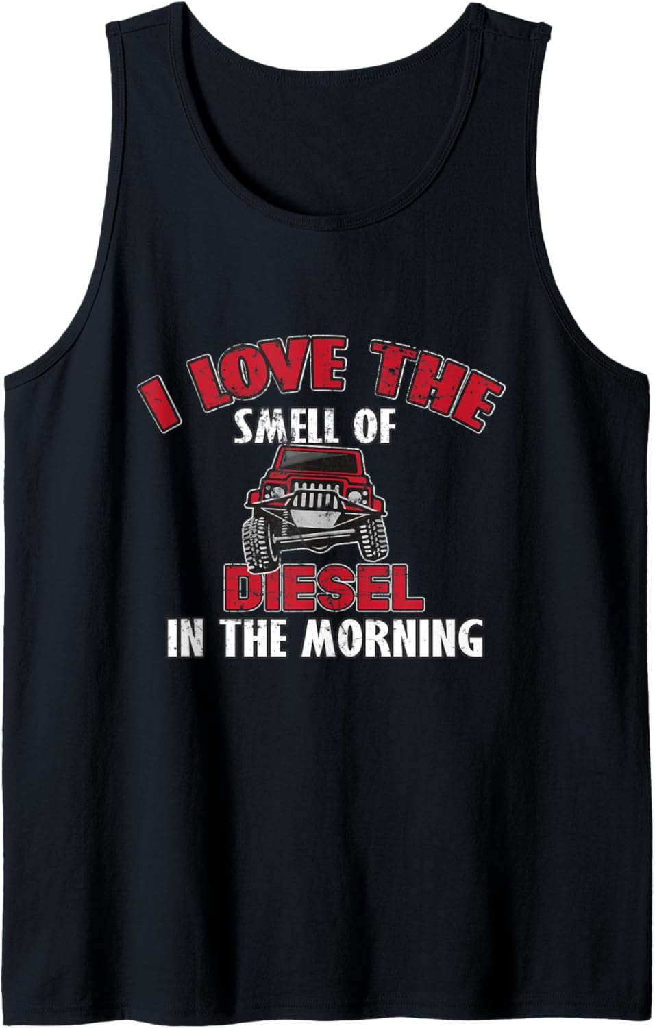 I Love Smell Of Diesel In Morning Men
