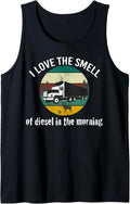 I Love Smell Of Diesel In Morning Semi