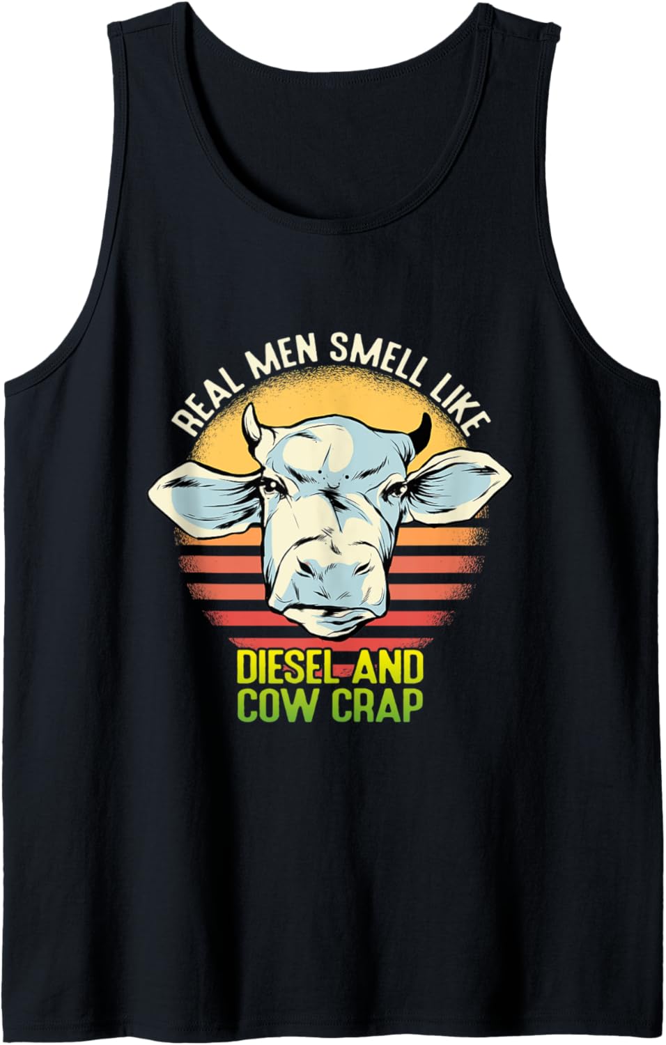 Funny Real Men Smell Like Diesel Cow Crap