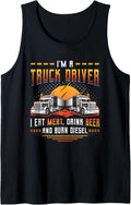 Truck Driver Eat Meat Drink Beer Burn Diesel