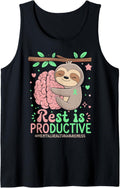 Rest Is Productive Funny Sloth Mental Health Awareness Tank Top