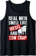 Funny Dairy Farmer Real Men Smell Like Diesel