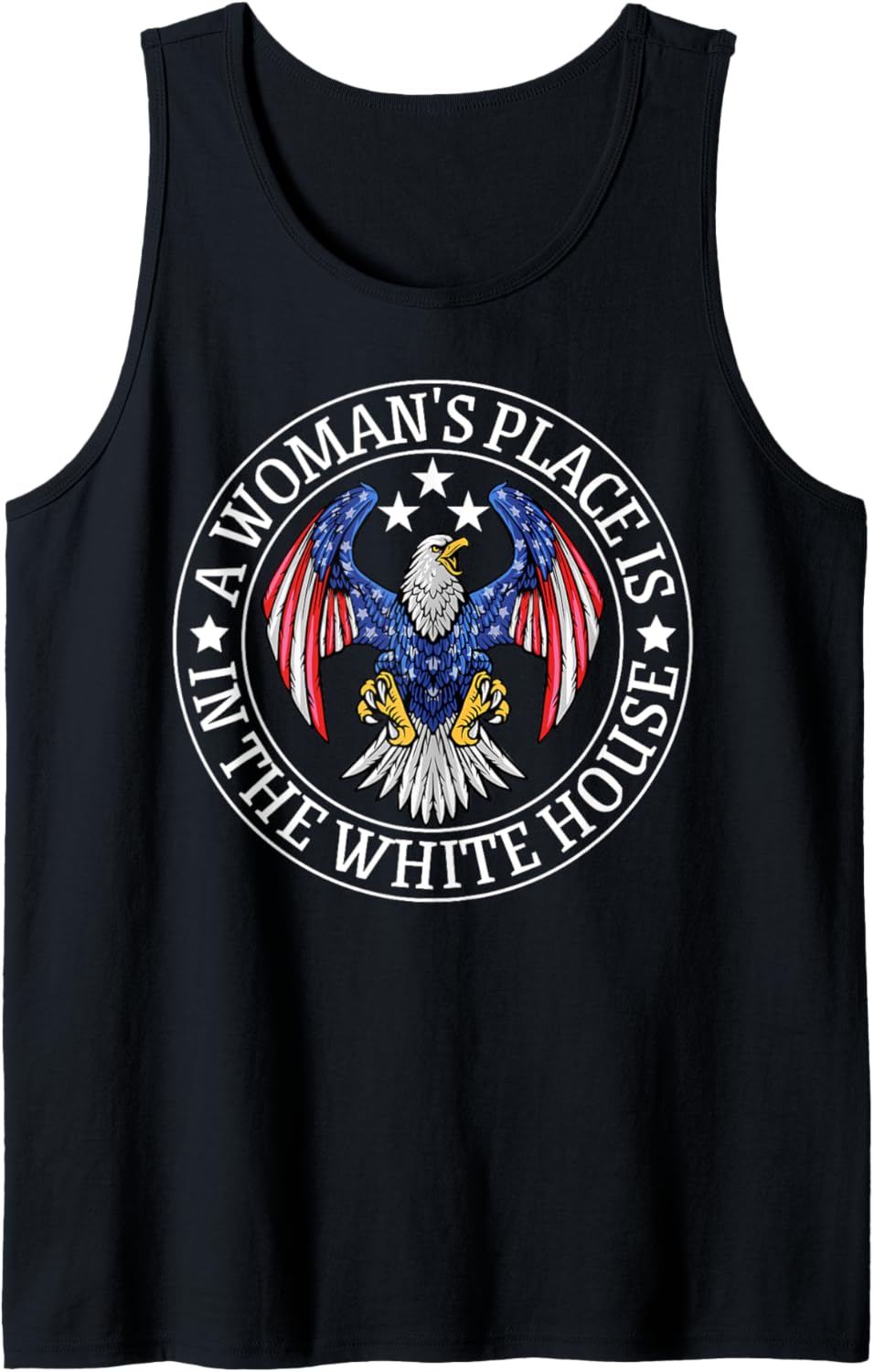 A Woman's Place is in the White House Women Teens Girls Tank Top